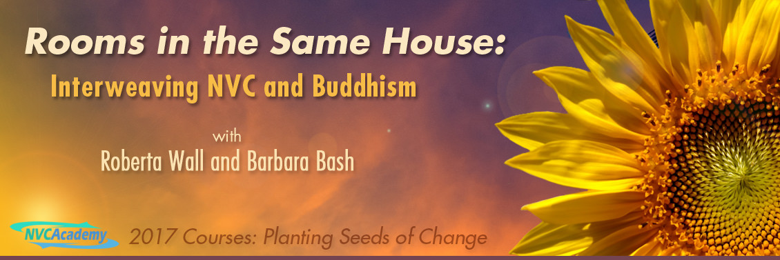 Rooms in the Same House: Interweaving NVC and Buddhism